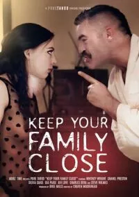[18+] Keep Your Family Close (2020) Pure Taboo English 480p - 720p poster