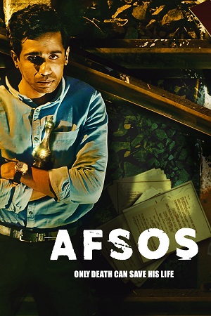 Afsos (2020) Season 1 Hindi Complete Amazon Prime WEB Series 480p - 720p HDRip poster