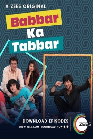 Babbar Ka Tabbar (2018) S02 Hindi All Episodes Zee5 Web Series 720p poster