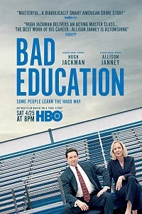 Bad Education (2019) English Movie 480p - - 720p poster