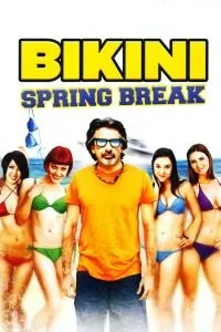 (18+) Bikini Spring Break (2010) Full Movie In English 480p 720p poster