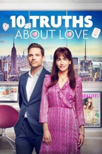 10 Truths About Love (2022) Dual Audio {Hindi-English} BluRay 480p - 720p - 1080p poster