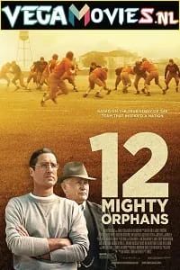 12 Mighty Orphans (2021) poster