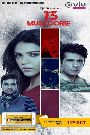 13 Mussoorie (2021) Season 1 Hindi Complete Voot Original WEB Series 480p - 720p HDRip poster