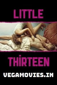 [18+] Little Thirteen (2012) Dual Audio Hindi 480p - - 720p poster
