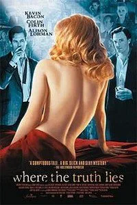 [18+] Where the Truth Lies (2005) poster