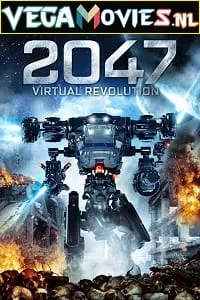 2047: Virtual Revolution (2016) poster