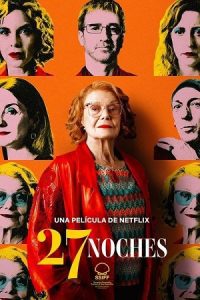 NetFlix 27 Nights (2025) WEB-DL Dual Audio {Hindi-English} 480p - 720p - 1080p poster