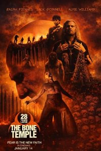 28 Years Later: The Bone Temple (2026) poster