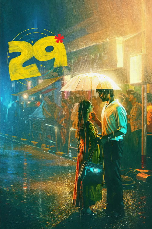 29 (2026) Dual Audio [Hindi + Tamil] 480p - 720p - 1080p WeB-DL poster