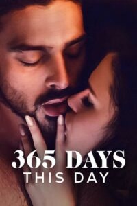 [18+] 365 Days: This Day – Netflix Original (2022) poster