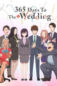 365 Days to the Wedding (2024) poster