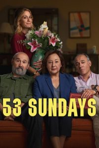 53 Sundays (2026) WEB-DL Dual Audio {Hindi-Spanish} 480p - 720p - 1080p poster