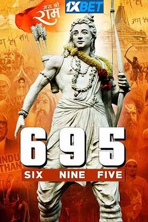 6 9 5 (2024) Hindi CamRip V2 Full Movie 480p - 720p - 1080p poster
