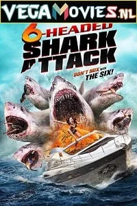 6 Headed Shark Attack (2018) Dual Audio {Hindi-English} 480p - 720p - 1080p poster