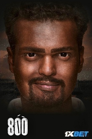 800 (2023) HDCAMRip Hindi-Dubbed (ORG-Line) Full Movie 480p - 720p - 1080p poster