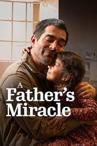 A Fathers Miracle (2026) poster