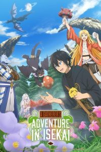 A Gatherer’s Adventure in Isekai (Season 1) Multi Audio {Hindi-English-Japanese} Anime Series 480p 720p & 1080p WEB-DL poster