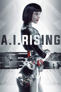 A.I. Rising (2018) BluRay Dual Audio {Hindi-English} 480p - 720p - 1080p poster