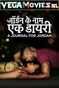 A Journal for Jordan (2021) Dual Audio [Hindi + English] WeB-DL 480p - 720p - 1080p poster