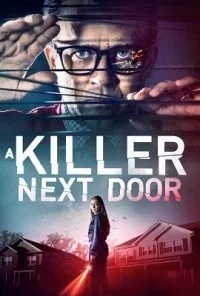 A Killer Next Door (2020) Dual Audio {Hindi-English} 480p - 720p poster
