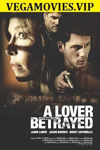 A Lover Betrayed (2017) poster