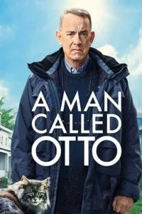 A Man Called Otto (2023) Dual Audio [Hindi + English] WeB-DL 480p - 720p - 1080p poster