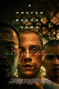 A Prayer Before Dawn (2017) poster