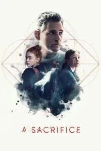 A Sacrifice (2024) {English with Subtitles} Full Movie WEB-DL 480p - 720p - 1080p poster