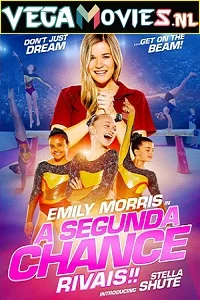 A Second Chance: Rivals! (2019) Dual Audio {Hindi-English} 480p - 720p - 1080p poster