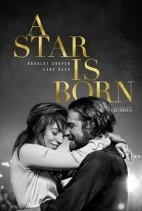 A Star Is Born (2018) Full Movie in English 480p - 720p poster