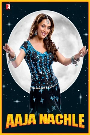 Aaja Nachle (2007) Hindi Full Movie 480p - 720p - 1080p poster
