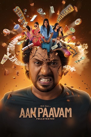 Aan Paavam Pollathathu (2025) Dual Audio [Hindi + Tamil] WeB-DL 480p - 720p - 1080p poster