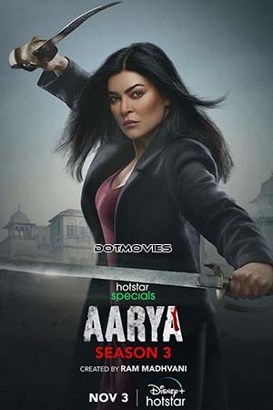 Aarya (Season 3) Hindi Hotstar Specials Complete Web Series 480p - 720p - 1080p WEB-DL poster