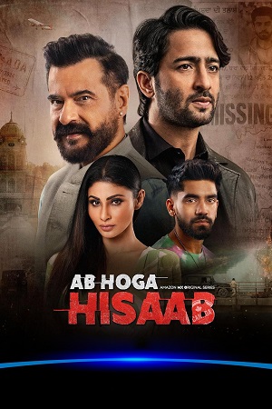 Ab Hoga Hisaab (Season 1 – 2) Hindi Amazon MX Original Complete Web Series 480p - 720p - 1080p WEB-DL poster