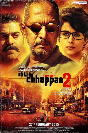 Ab Tak Chhappan 2 (2015) Hindi Full Movie 480p - 720p - 1080p poster