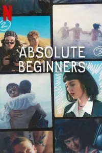 Absolute Beginners – Season 1 Complete (2023) Netflix Original Dual Audio {Hindi-English} Series 720p - 1080p WEB-DL poster