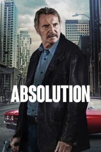 Absolution (2024) BluRay Dual Audio {Hindi-English} 480p - 720p - 1080p poster