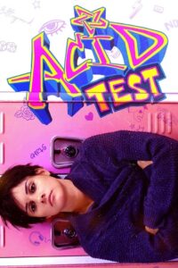Acid Test (2021) WEB-DL Dual Audio {Hindi-English} 480p - 720p - 1080p poster