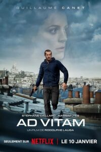 Ad Vitam – NetFlix Original (2025) poster