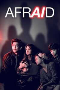 Afraid (2024) Dual Audio {Hindi-English} BluRay 480p - 720p - 1080p poster