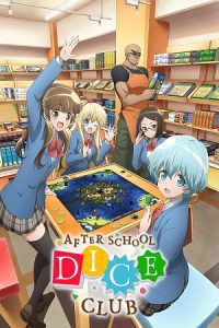 After School Dice Club (Season 1) Multi Audio {Hindi-English-Japanese} Anime Series 480p 720p & 1080p Blu-Ray poster