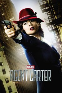 Agent Carter (Season 1 & 2) English With Substittle Netflix Series 480p 720p & 1080p WEB-DL poster