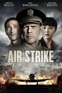 Air Strike (2018) Dual Audio [Hindi + English] WeB-DL 480p - 720p - 1080p poster