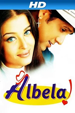 Albela (2001) Hindi Full Movie 480p - 720p poster