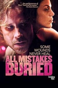 All Mistakes Buried (2015) BluRay Dual Audio {Hindi-English} 480p - 720p - 1080p poster