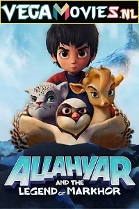 Allahyar and the Legend of Markhor (2018) poster