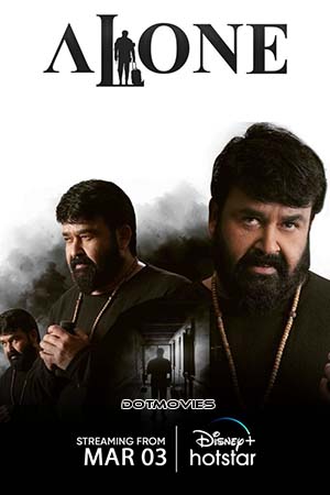 Alone (2023) Multi Audio [Hindi ORG + Malayalam] HS WeB-DL 480p - 720p - 1080p poster
