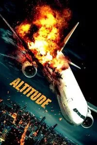 Altitude (2017) BluRay Dual Audio {Hindi-English} 480p - 720p - 1080p poster