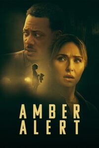 Amber Alert (2024) Dual Audio {Hindi-English} BluRay 480p - 720p - 1080p poster